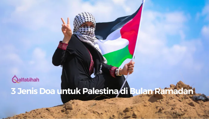 3 Jenis Doa untuk Palestina di Bulan Ramadan