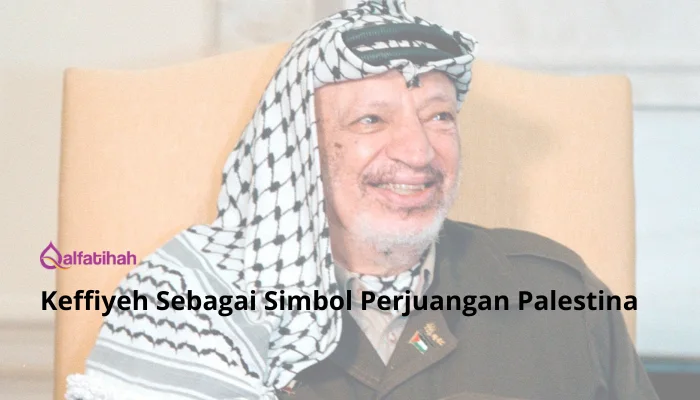 Keffiyeh Sebagai Simbol Perjuangan Palestina