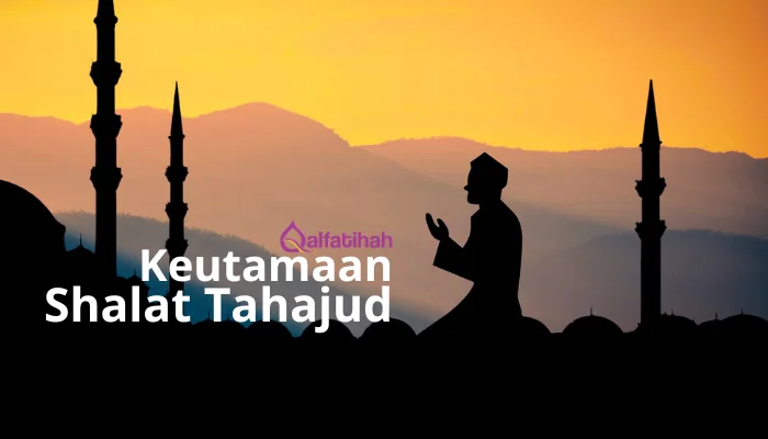 11 Keutamaan Shalat Tahajud: Bukan Amalan Sunnah Biasa