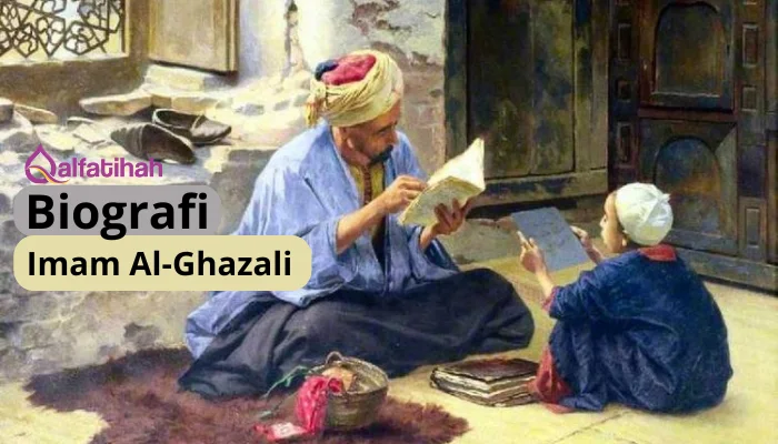 Biografi Lengkap Imam Al-Ghazali