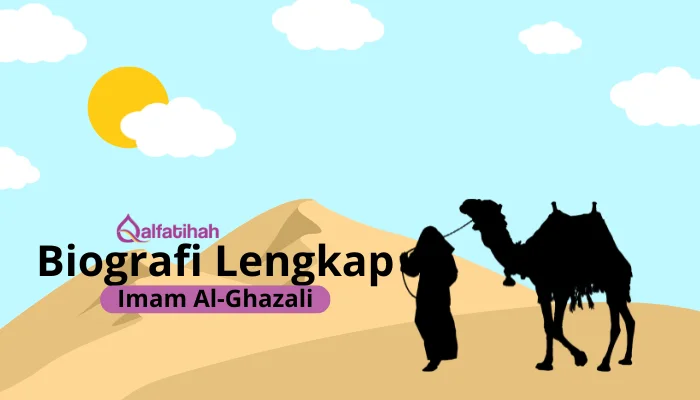 Biografi Lengkap Imam Al-Ghazali