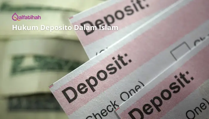 Hukum Deposito Dalam Islam