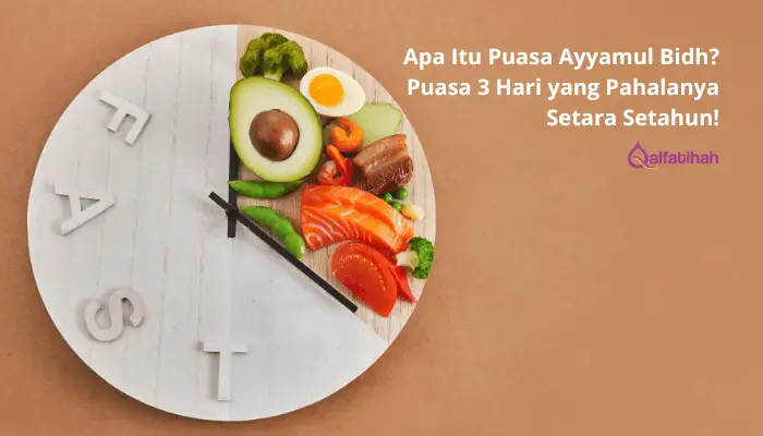 Apa Itu Puasa Ayyamul Bidh? Puasa 3 Hari yang Pahalanya Setara Setahun!