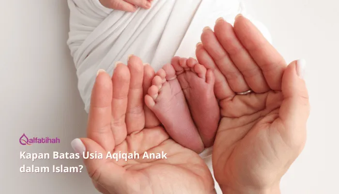 Kapan Batas Usia Aqiqah Anak dalam Islam?