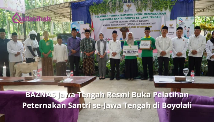 BAZNAS Jawa Tengah Resmi Buka Pelatihan Peternakan Santri se-Jawa Tengah di Boyolali