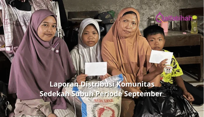 Laporan Distribusi Komunitas Sedekah Subuh Periode September