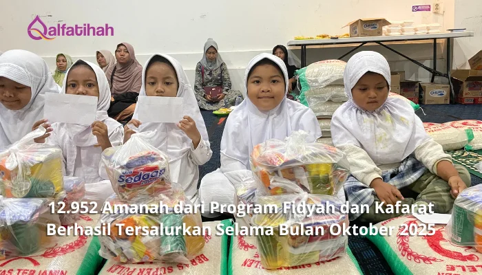 12.952 Amanah dari Program Fidyah dan Kafarat Berhasil Tersalurkan Selama Bulan Oktober 2025