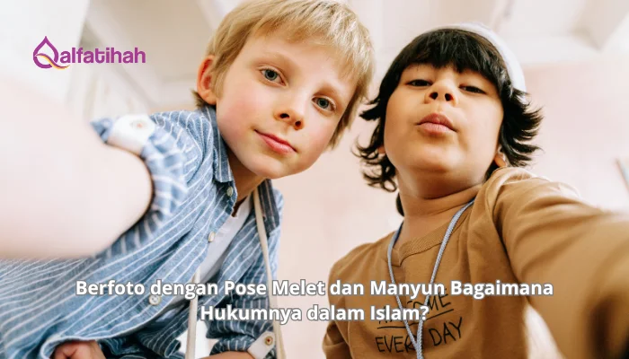 Berfoto dengan Pose Melet dan Manyun Bagaimana Hukumnya dalam Islam?