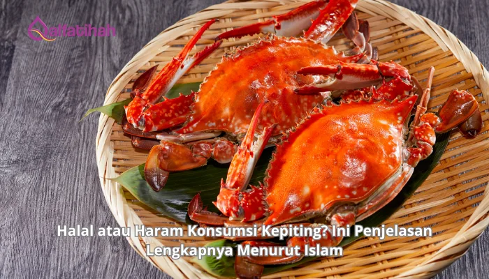 Halal atau Haram Konsumsi Kepiting? Ini Penjelasan Lengkapnya Menurut Islam