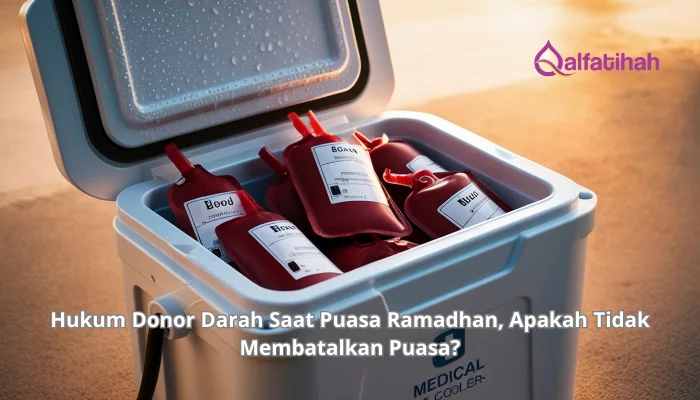 Hukum Donor Darah Saat Puasa Ramadhan, Apakah Tidak Membatalkan Puasa?