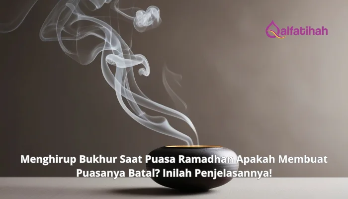 Menghirup Bukhur Saat Puasa Ramadhan Apakah Membuat Puasanya Batal? Inilah Penjelasannya!