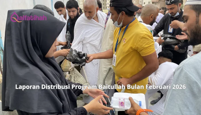 Laporan Distribusi Program Baitullah Bulan Februari 2026
