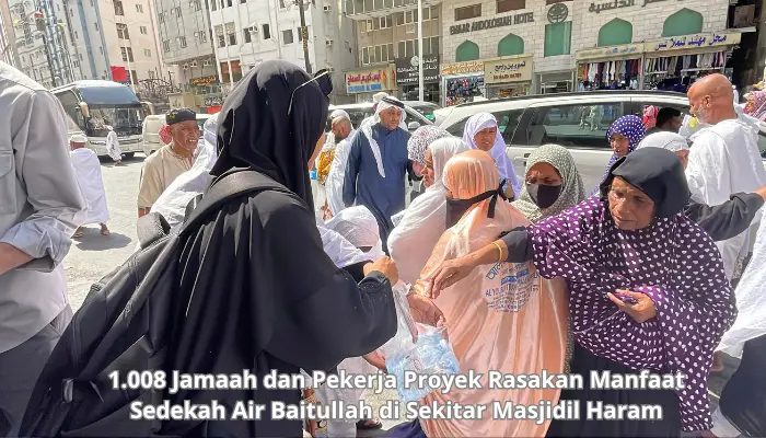 1.008 Jamaah dan Pekerja Proyek Rasakan Manfaat Sedekah Air Baitullah di Sekitar Masjidil Haram