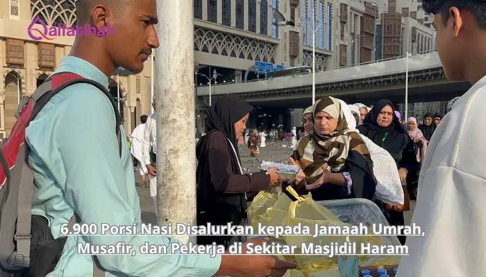 6.900 Porsi Nasi Disalurkan kepada Jamaah Umrah, Musafir, dan Pekerja di Sekitar Masjidil Haram